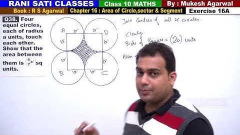 Class 10 Maths (Ex 16A Q38) Area of Circle,Sector & Segment (RS Aggarwal 2019)