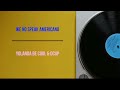 We No Speak Americano - Yolanda Be Cool &amp; DCUP.