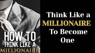 How to Think Like a Millionaire Before You Become One | Napoleon Hill | | Audiobook |
