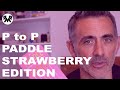 P to P Paddle: Strawberry Edition by Hanson Chien Review