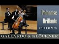 Frederic Chopin | Polonaise Brillante | Benedict Kloeckner | José Gallardo
