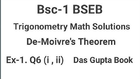 BSC-1BSEB Trigonometry De-Moivre
