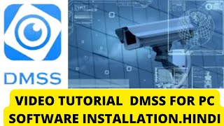 DMSS For PC Software Installation, Device Addition & DMSS Features (Full Detail - Hindi Version) screenshot 4