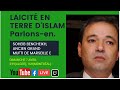 Laicit en terre dislam parlonsen avec soheib bencheikh