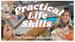 PRACTICAL LIFE SKILLS FOR TODDLERS &amp; PRESCHOOLERS - MONTESSORI AT HOME AFFORDABLE