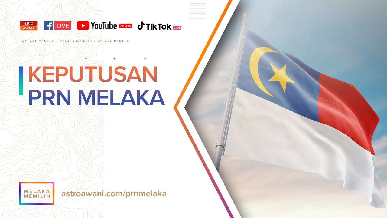 Langsung Keputusan Terkini Prnmelaka Serta Proses Pengiraan Undi 20 Nov 2021 Youtube