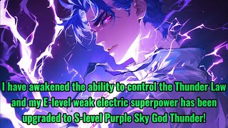 Global Supernatural Powers Awakening Of The Purple Heaven Divine Thunder 