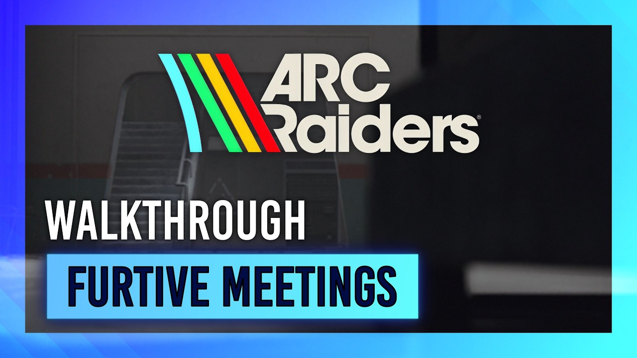Furtive Meetings | Quest Guide/Walkthrough | ARC Raiders thumbnail
