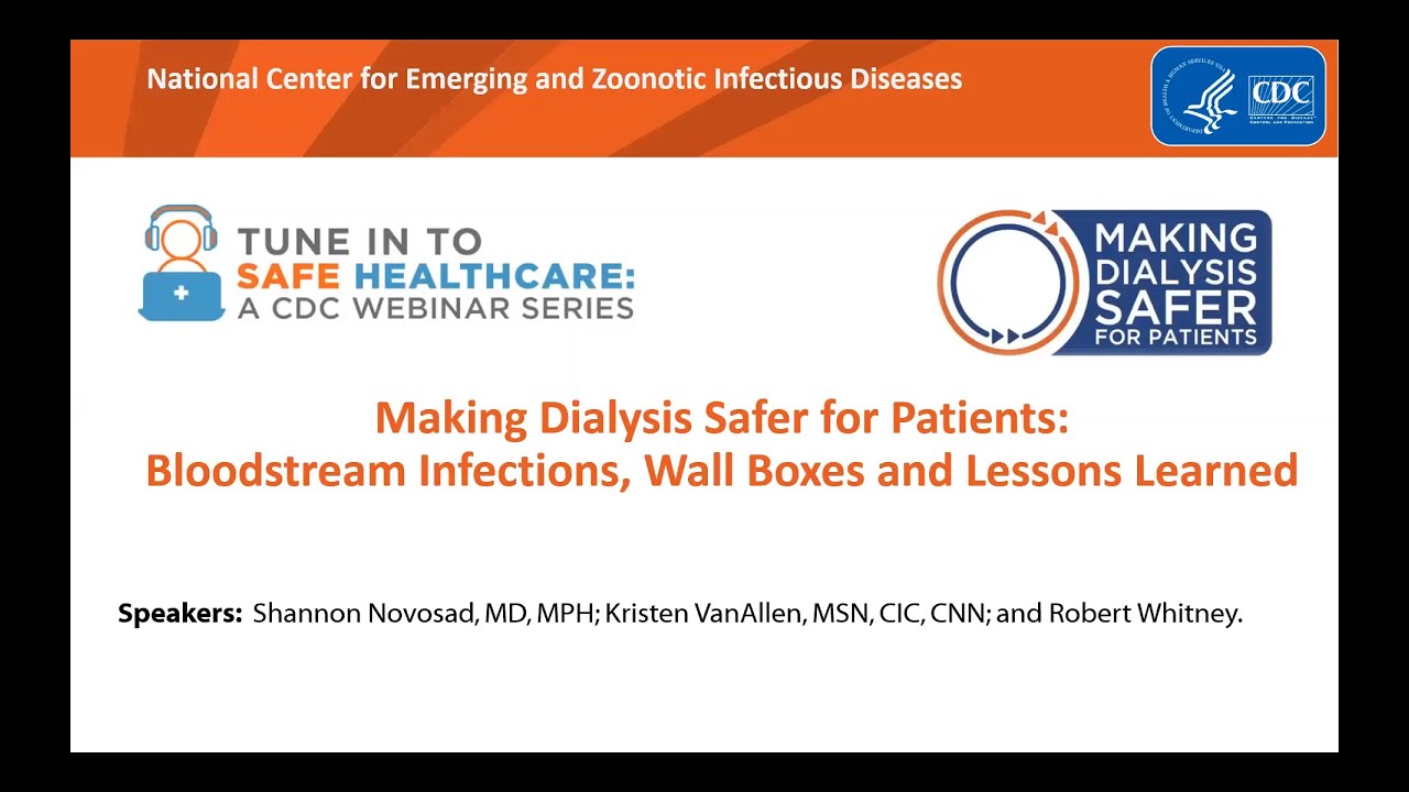 Making Dialysis Safer For Patients Bloodstream Infections Wall Boxes