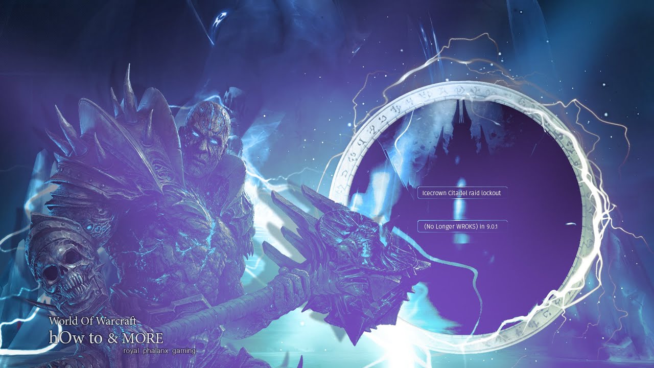 Icecrown Citadel raid lockout (No Longer wOrKS!!!) in ShadowlandsPre