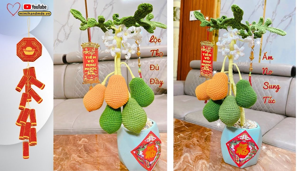 Hướng Dẫn Móc Chậu Đu Đủ Chưng Tết ⭐️ Tết Nay Đủ Đầy | Mimi Handmade