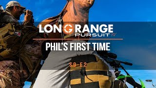 Long Range Pursuit | S9 E2 Phil's First Time