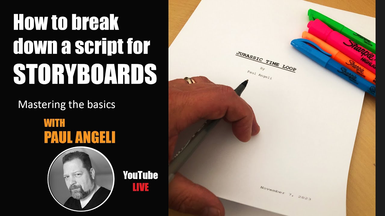 how-to-break-down-a-script-for-storyboards-mastering-the-basics-youtube