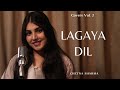 Lagaya dil cover chetna sharma