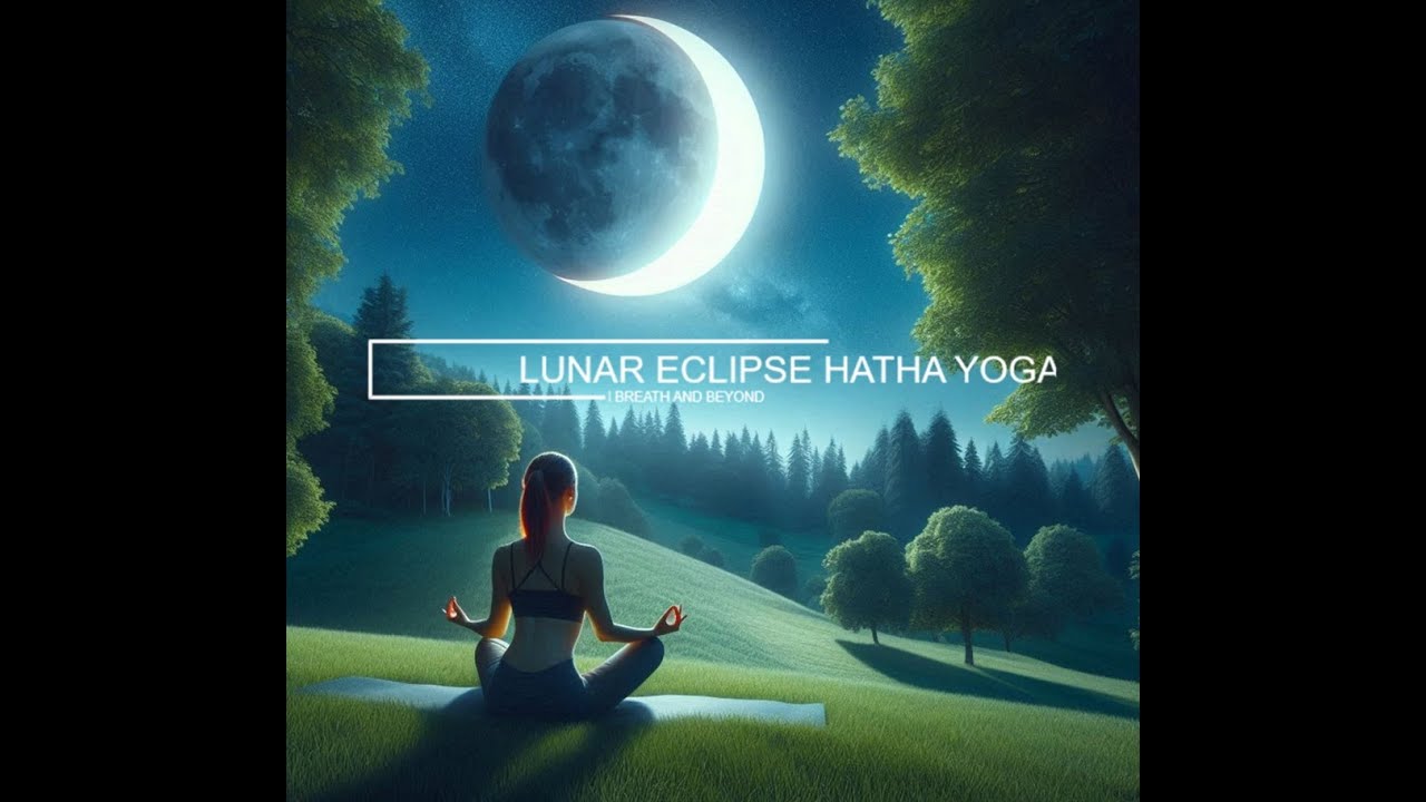 Lunar Eclipse Hatha Yoga for the Village Class ~ Full 60 Minute Gentle ...