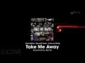 Sebastien Benett - Take Me Away (Paris & Simo Remix)