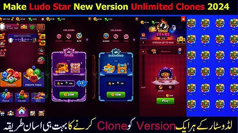 Ludo Star New Version Cloning 2024 || Dual Apps App Cloner Arm 2024