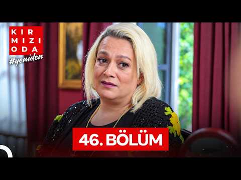 Kırmızı Oda 46. Bölüm (İyileştirilmiş Görüntü)