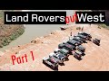 Ultimate land rover overlanding adventure part 1