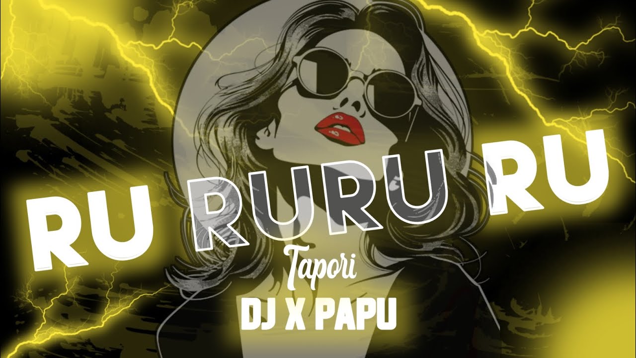 RU RURU RU || TAPORI X DANCE || DJ X PAPU