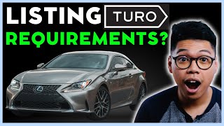What Are The REQUIREMENTS To List Your Car On TURO