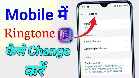 Mobile mein ringtone change kaise karen || mobile mein ringtone Kaise badle ringtone badlna hai