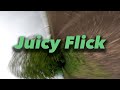 Juicy Flick Tutorial 💥