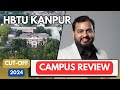 HBTU KANPUR || ADMISSION PROCESS || FEES || PLACEMENT || CAMPOUS REVIEW 2024 || ALUMNI NETWORK ????