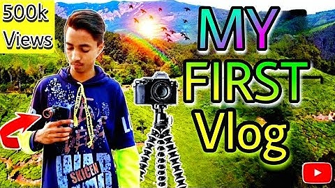 MY FIRST VLOG ||