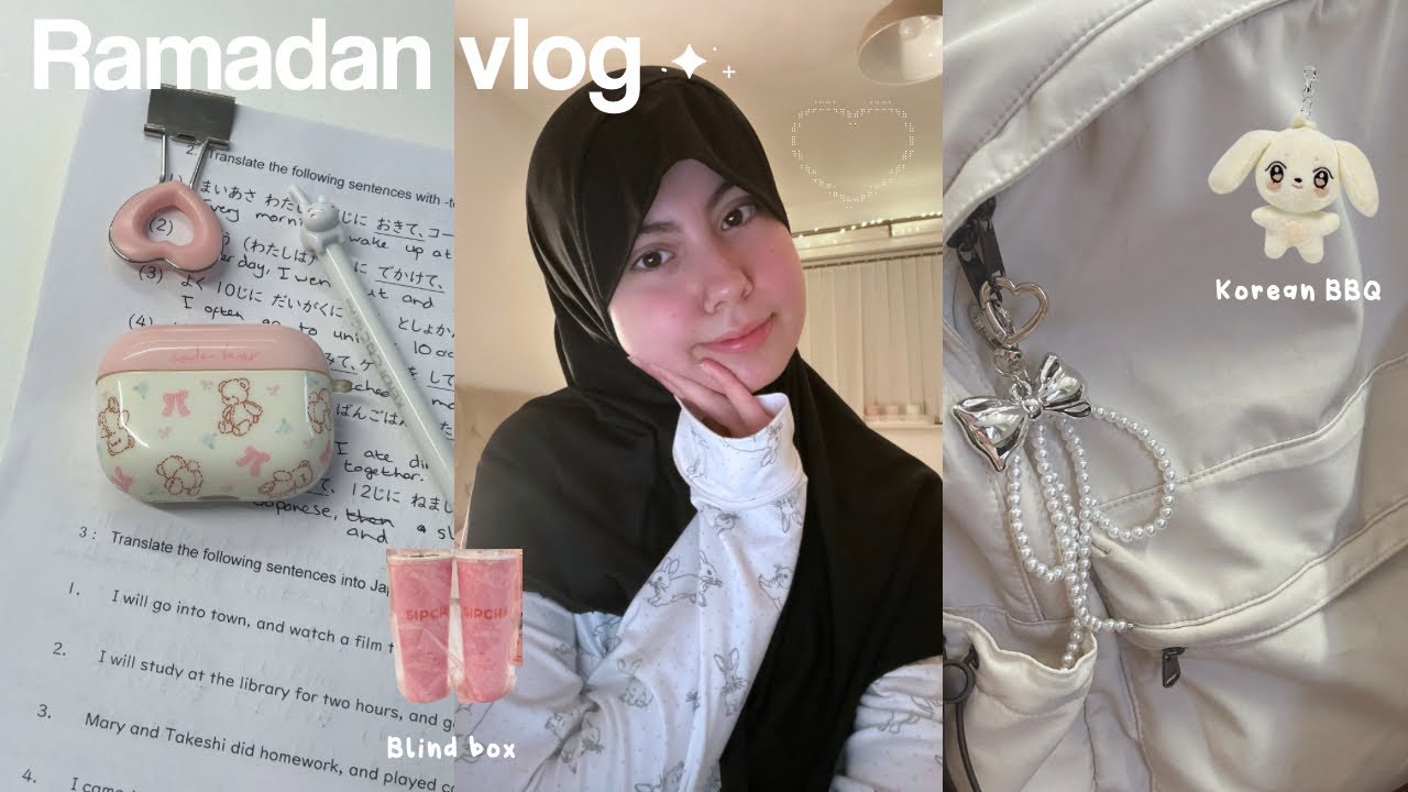 Ramadan diaries 🌙🎀 Uni student, Korean bbq, bubble tea blind boxes, crochet etc…