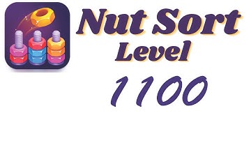 Nut Sort Level 1100 Walkthrough | Nuts — Color Sort 1100 solution