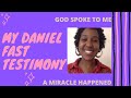 DANIEL FAST TESTIMONY : MY EXPERIENCE, RESULTS & MONEY MIRACLE