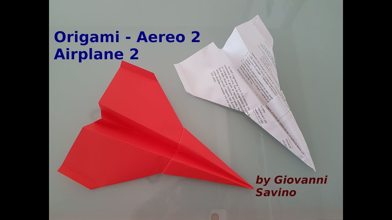 Aereo di carta 2 Origami paper airplane YouTube