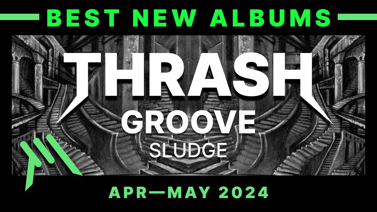 Best Thrash Metal Albums — May 2024 | Grafikmetal - YouTube