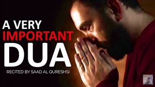 My Favorite Dua ᴴᴰ | Beautiful Dua of Prophet Muhammad ﷺ - Must Watch!