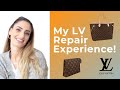 MY LOUIS VUITTON REPAIR EXPERIENCE