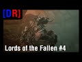 TONIGHT! We Ride! - Lords of the Fallen EP 4