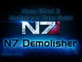 Mass Effect 3 Multiplayer Class Guide : N7 Demolisher