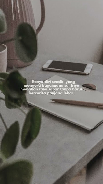 Story WA Pendek • Story WA • Reminder • Kata-kata Story • Caption keren #storywa #quoteoftheday #fyp