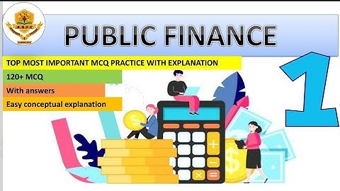public finance mcq practice with explanation for b.com 2nd year