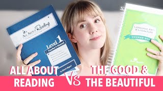 ALL ABOUT READING vs THE GOOD AND THE BEAUTIFUL | Which Homeschool Curriculum is Better?