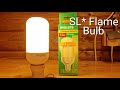 Philips SL* Flame Bulb (Preheat CFL!)