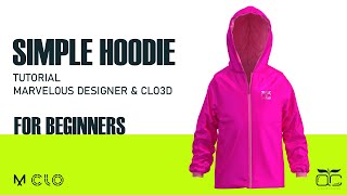 Simple Hoodie Tutorial For Beginners (Marvelous designer - Clo3d) Academy Center
