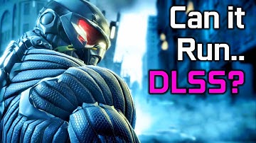 Can DLSS Make Crysis Remastered Run? - RTX 3080 Benchmark