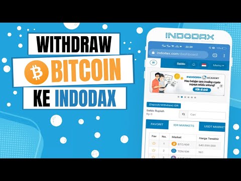 Cara Withdraw Bitcoin Ke Indodax