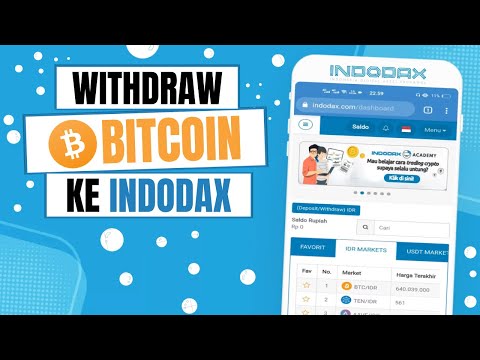 Cara Withdraw Bitcoin ke Indodax