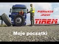 Kierowca Tira moje pierwsze trasy i zmagania po kursie C+E Vlog 1