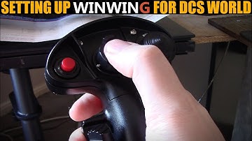 Explained: How I Set My Winwing HOTAS Up For DCS WORLD