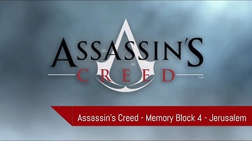 Assassins Creed - Memory Block 4 - Jerusalem