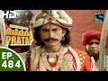 Bharat Ka Veer Putra Maharana Pratap - महाराणा प्रताप - Episode 484 - 9th September, 2015